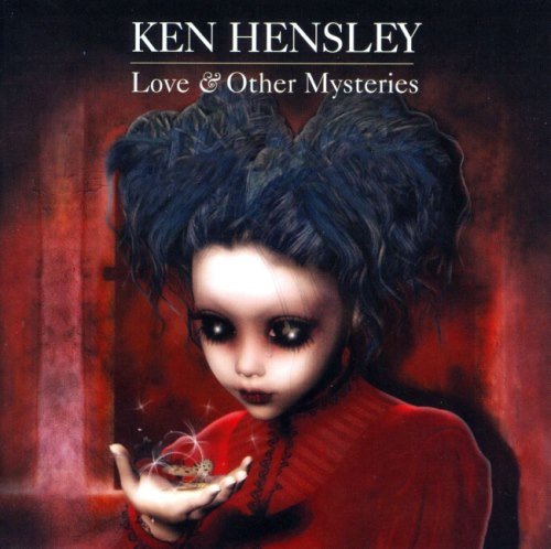 Ken Hensley - Lоvе & Оthеr Муstеriеs (2012)