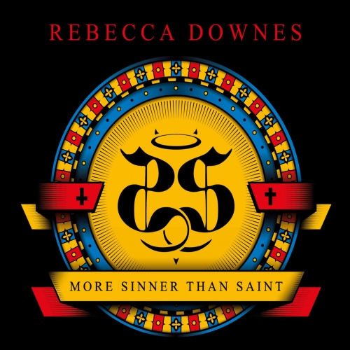 Rebecca Downes - More Sinner Than Saint (2019)