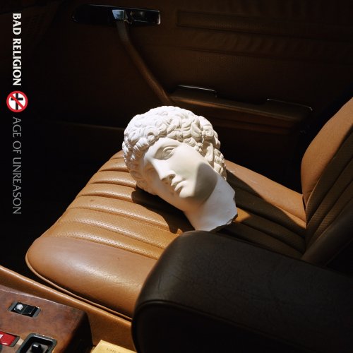 Bad Religion - Age of Unreason (Bonus Track Edition) (2019)