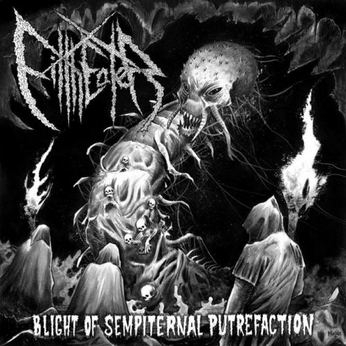 Filtheater - Blight of Sempiternal Putrefaction (2019)