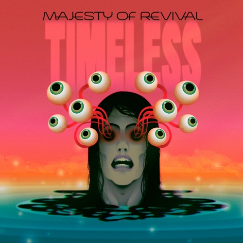 MAJESTY OF REVIVAL - Timeless (2019)