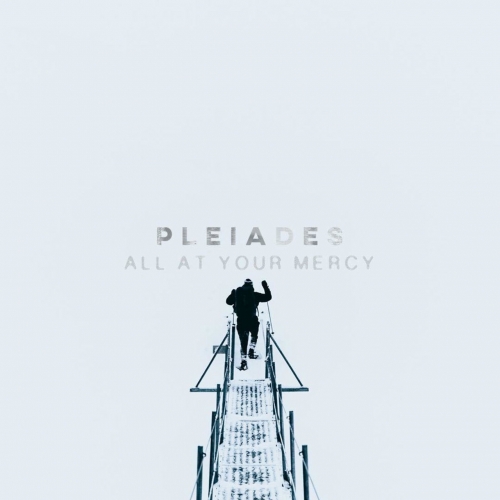 Pleiades - All at Your Mercy (EP) (2019)