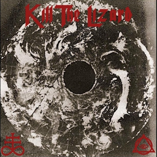 Kill the Lizard - Kill the Lizard (2019)