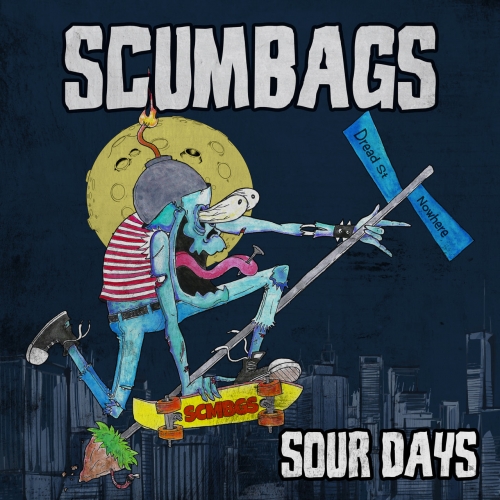 Scumbags - Sour Days (2019)