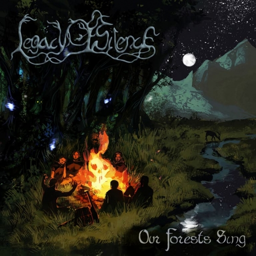Legacy of Silence - Our Forests Sing (2019)