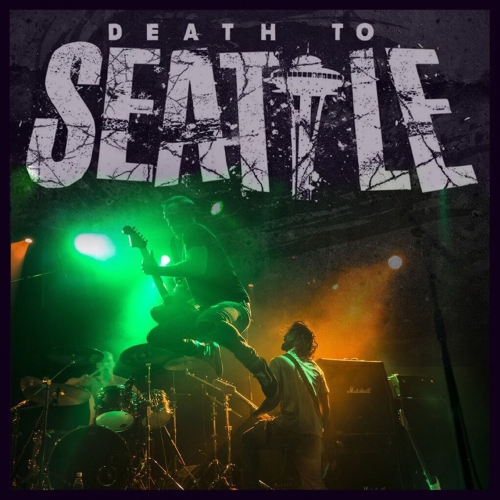 Death to Seattle - Death to Seattle (2019)