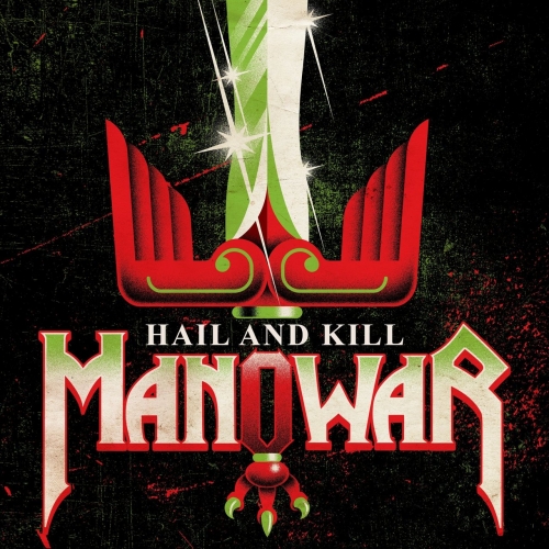 Manowar - Hail and Kill (2019)