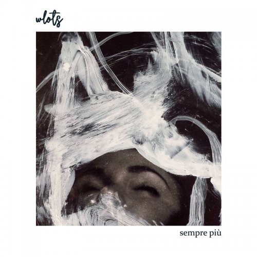 wlots - Sempre Più (2019)