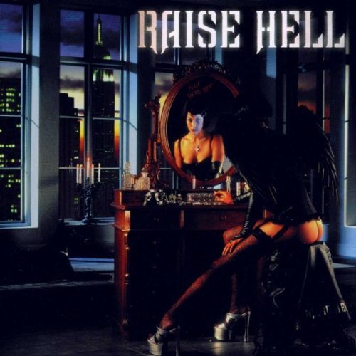 Raise Hell - Discography (1998-2015) Raise Hell - Discography (1998-2015)