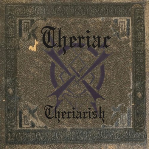 Theriac - Theriacish (2019)