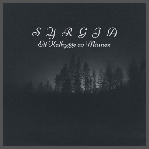 Syrgja - Ett kalhygge av minnen (2019)