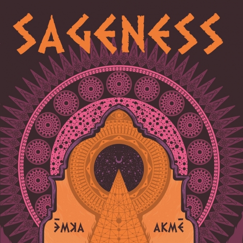 Sageness - Akmé (2019)