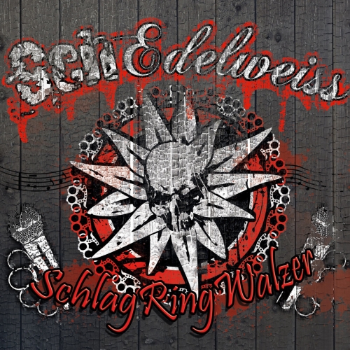 Schedelweiss - Schlagring Walzer (2019)