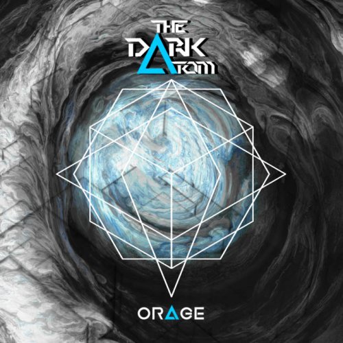 The Dark Atom - Orage (2019)
