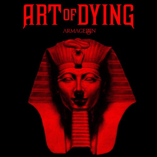 Art Of Dying - Armageddon (2019)