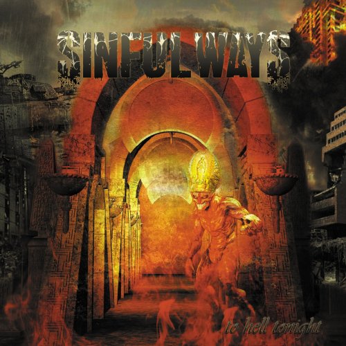 Sinful Ways - To Hell Tonight (2019)