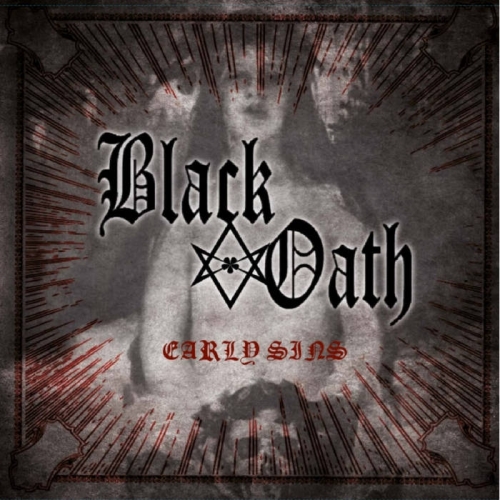 Black Oath - Early Sins (2019)