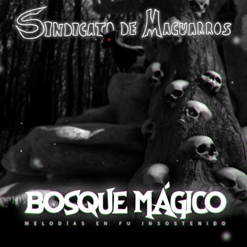 Sindicato De Macuarros -  Bosque Mágico (2019)