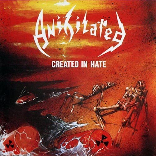 Anihilated - Created In Hate (1988)
