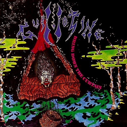 Guillotine - Bring Down The Curtain (1989)