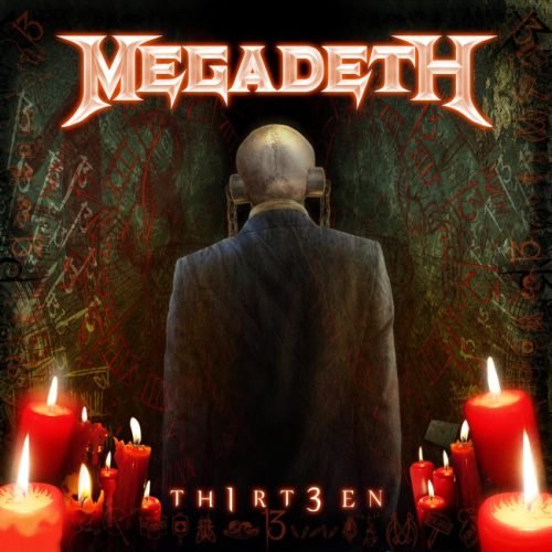 Megadeth - Тh1rt3еn (2011) [2019]