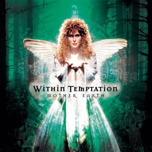 Within Temptation - Моthеr Еаrth (2000) [2003]