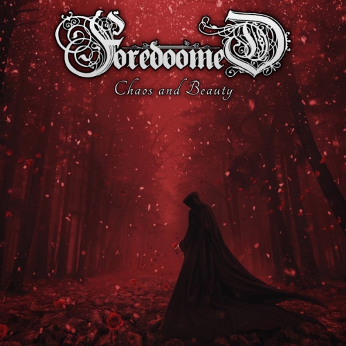 Foredoomed - Chaos and Beauty (2019)