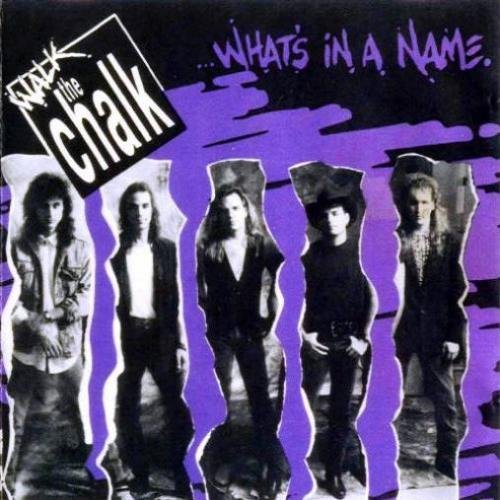 Walk The Chalk - What's In A Name (1990)