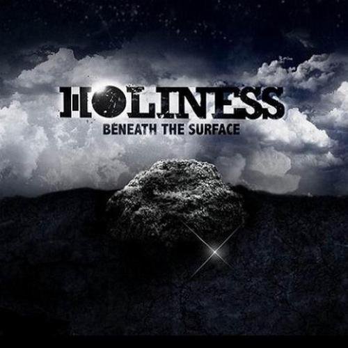 Holiness - Beneath The Surface (2010)