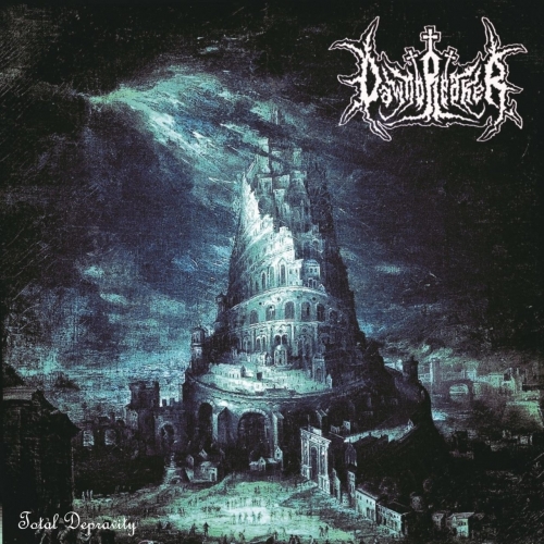 Dawnbreaker - Total Depravity (2019)