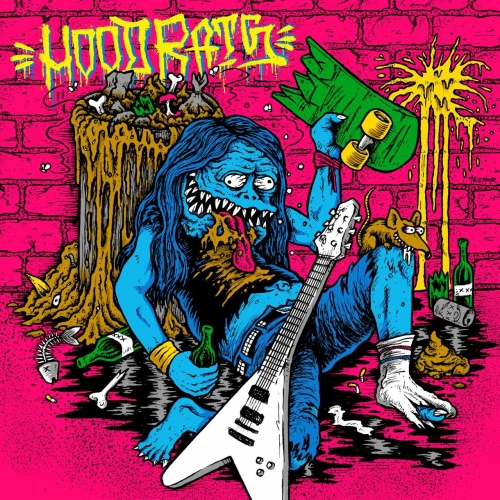 Hood Rats - 40oz of Fury (2019)