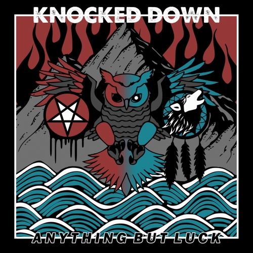 Knocked Down - Anything but Luck (2019)