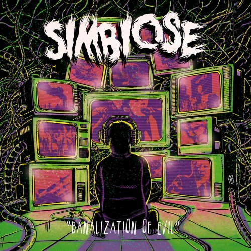 Simbiose - Banalization Of Evil (2019)