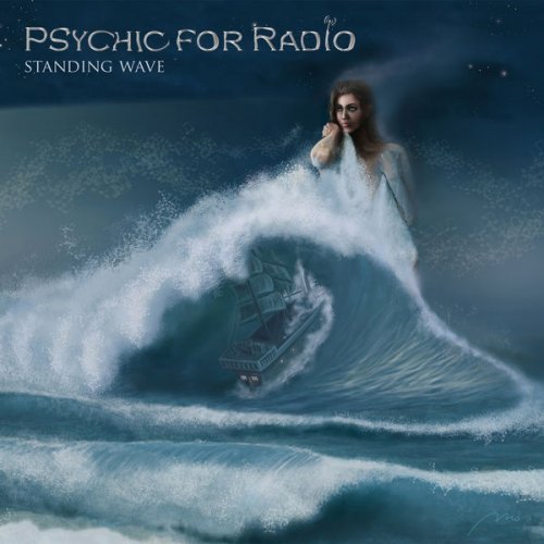 Psychic For Radio - Standing Wave (2012)