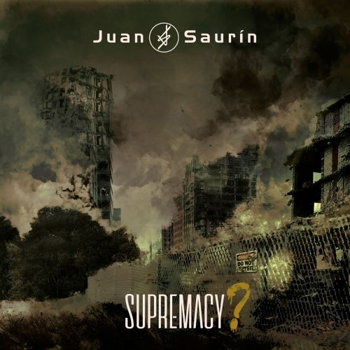 Juan Saurín - Supremacy (2019)