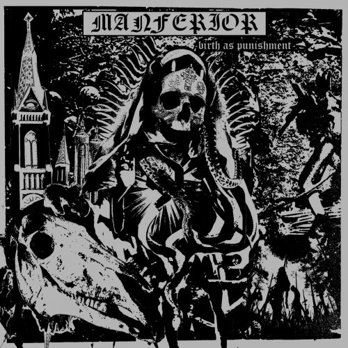 Manferior - Birth As Punishment (2019)