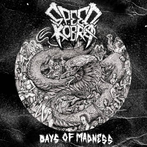 Speedkobra - Days Of Madness (2019)