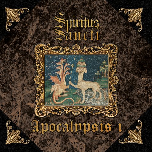 Spiritus Sancti - Apocalypsis I (2019)