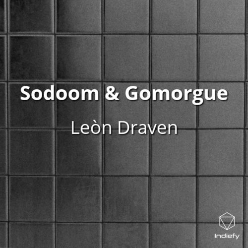 Leòn Draven - Sodoom & Gomorgue (2019)