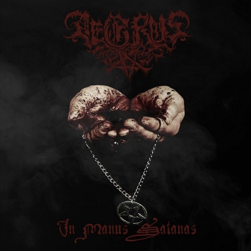Aegrus - In Manus Satanas (2019)