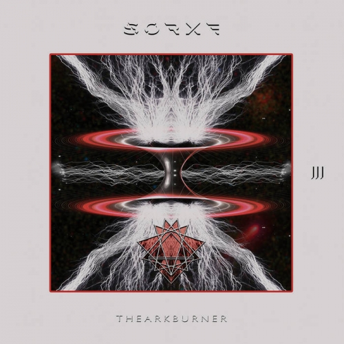 Sorxe - The Ark Burner (2019)