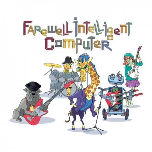 Farewell Intelligent Computer - Farewell Intelligent Computer (2019)