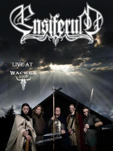 Ensiferum - Live at Wacken Open Air 2008