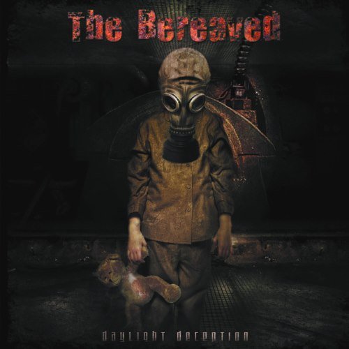 The Bereaved - Dауlight Dесерtiоn (2009)