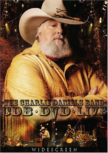 The Charlie Daniels Band - CDB DVD Live (2005)