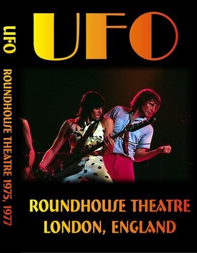 UFO - Roundhouse Theatre 1975, 1977 (2005)