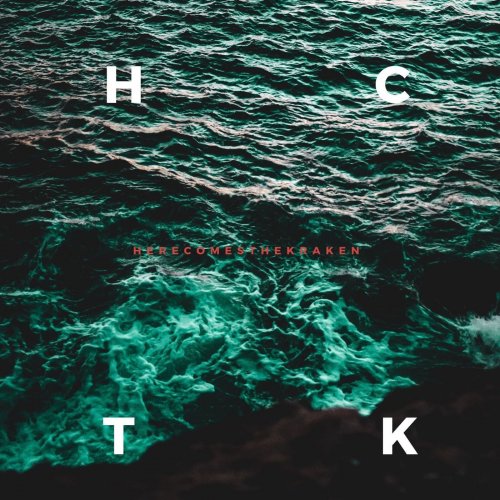 Here Comes The Kraken - H.C.T.K (2019)