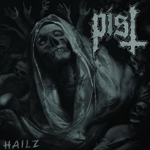 Pist - Hailz (2019)