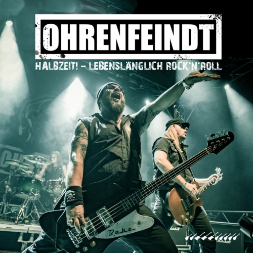 Ohrenfeindt - Halbzeit! - Lebenslänglich Rock'n'Roll (2019)