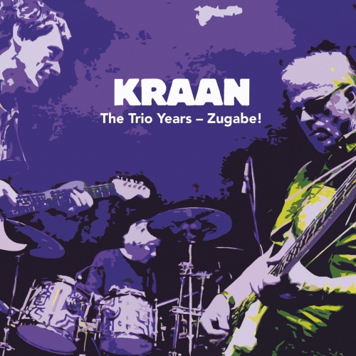 KRAAN - The Trio Years - Zugabe! (2019)